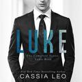 Luke: Complete Series: Luke, Books 1-7 by Cassia Leo