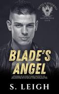 Blade's Angel (Devil's Inferno MC #2) by S. Leigh