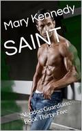 SAINT: Voodoo Guardians: Book Thirty-Five by Mary Kennedy