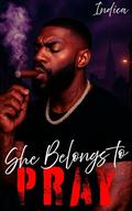 She Belongs to Pray by Author Indica