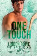 One Touch (Austin Aces Hockey Club #2) by Kris Butler