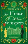 The House of Lost Whispers by Jenni Keer