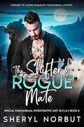 The Shifter's Rogue Mate by Sheryl Norbut
