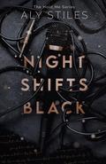 Night Shifts Black (NSB #1) by Aly Stiles