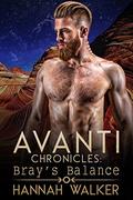 Bray's Balance (Avanti Chronicles #10) by Hannah Walker