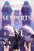 The Sexperts Trilogy by Melinda DuChamp