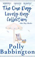 The One Day Collection : One Day Lovely Bay Trilogy by Polly Babbington