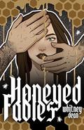 Honeyed Fables by Whitney Dean