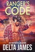 Ranger's Code by Delta James