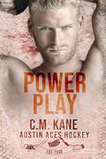 Power Play (Austin Aces Hockey Club #4) by C.M. Kane