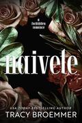 Naivete by Tracy Broemmer