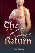 The King's Return: M/M First Time Arranged Marriage Short Story Romance by E.L. Klimax