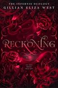 Reckoning by Gillian Eliza West