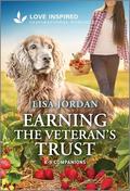Earning the Veteran's Trust: An Uplifting Inspirational Romance (K-9 Companions #32) by Lisa Jordan