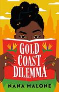 Gold Coast Dilemma by Nana Malone