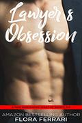 Lawyer's Obsession by Flora Ferrari