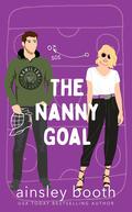 The Nanny Goal (Off the Ice #4) by Ainsley Booth