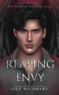 The Reaping of Envy (The Shadow Walkers Saga #5) by Lily Wildhart