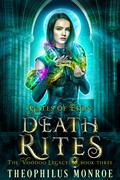 Death Rites by Theophilus Monroe