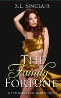 The Family Fortune (The Santini Family #3) by S.L. Sinclair