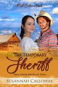 The Temporary Sheriff by Susannah Calloway