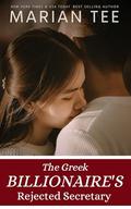 The Greek Billionaire's Rejected Secretary by Marian Tee