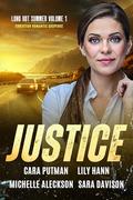Justice: A Christian Romantic Suspense Anthology (Long Hot Summer: Christian Romantic Suspense #1) by Sara Davison
