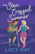 My Star-Crossed Summer (Jasmine Falls Love Stories #4) by Lucy Day
