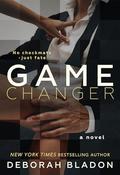 Game Changer by Deborah Bladon