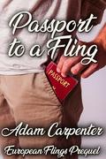 Passport to a Fling by Adam Carpenter