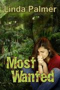 Most Wanted by Linda Palmer