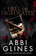 Hell or High Water (Mississippi Smoke #5) by Abbi Glines