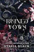 Ruined Vows (Carnal Games #2) by Stasia Black