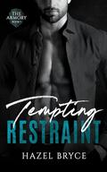 Tempting Restraint by Hazel Bryce