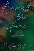 Beneath The Fame: WAWG Studios by Christina C Jones