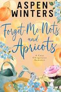 Forget-Me-Nots and Apricots by Aspen Winters