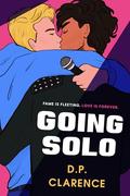 Going Solo by D.P. Clarence