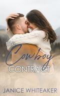 The Cowboy Contract: Moss Creek PD (Cowboys of Moss Creek #11) by Janice Whiteaker