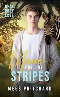 Mane Full Of Stripes (Heat, Prey, Love #10) by Jen Sharon Fiction Editing