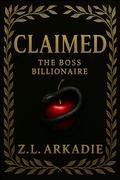 Claimed by Z.L. Arkadie