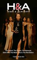 H&A: HIGH & ALMIGHTY by Tony Marino