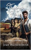 Threads Of Hope (The Wilderness Saga #7) by Jean Hackensmith