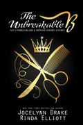 The Unbreakable B (Unbreakable Bonds #6.5) by Rinda Elliott