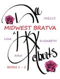 Midwest Bratva Book 1 - 5 by Dee Roberts