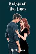 Between The Lines by Mirelia Voss
