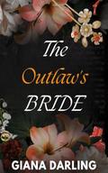 The Outlaw's Bride by Giana Darling