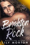 Brighton Rock by Lily Morton