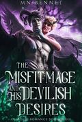 The Misfit Mage and His Devilish Desires (Diabolic Romance #3) by M.N. Bennet