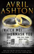 Unmask You by Avril Ashton