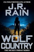 Wolf Country by J.R. Rain